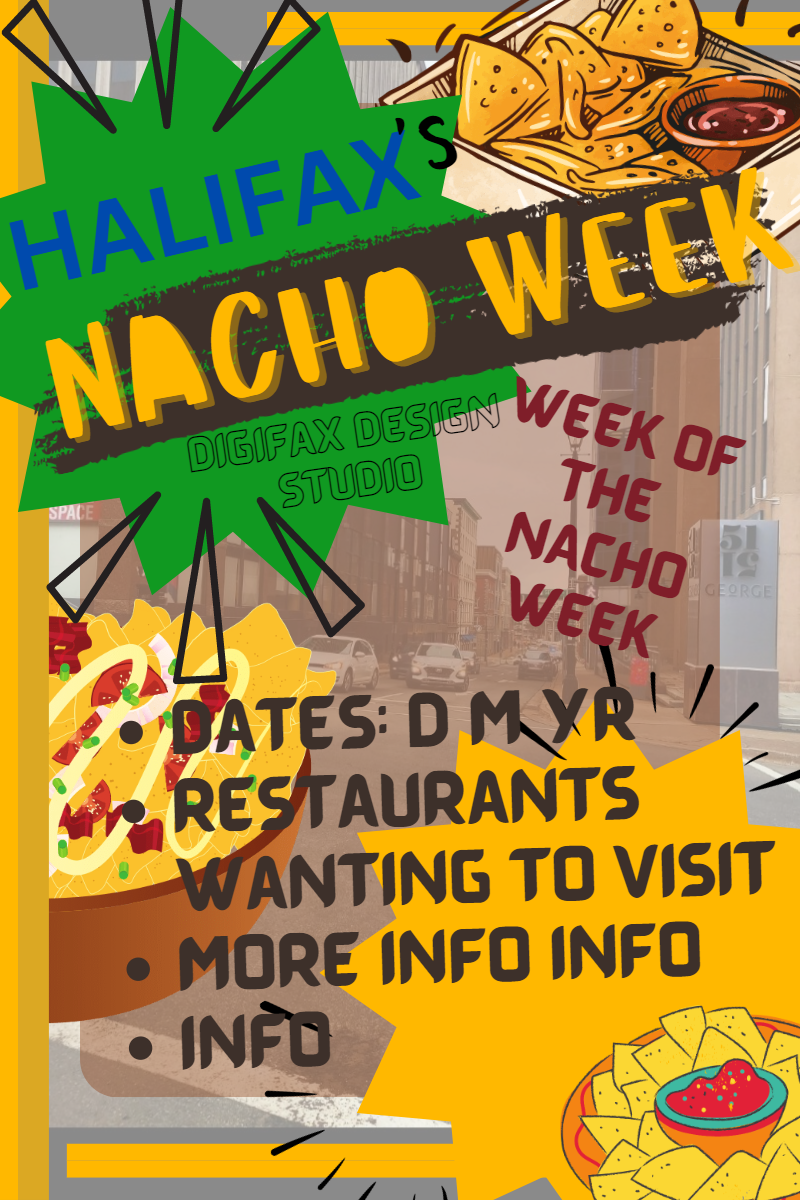 Mock up Poster of Halifax's Nacho Week