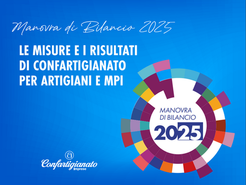 Manovra di Bilancio 2025: ecco le principali novità per PMI e artigiani