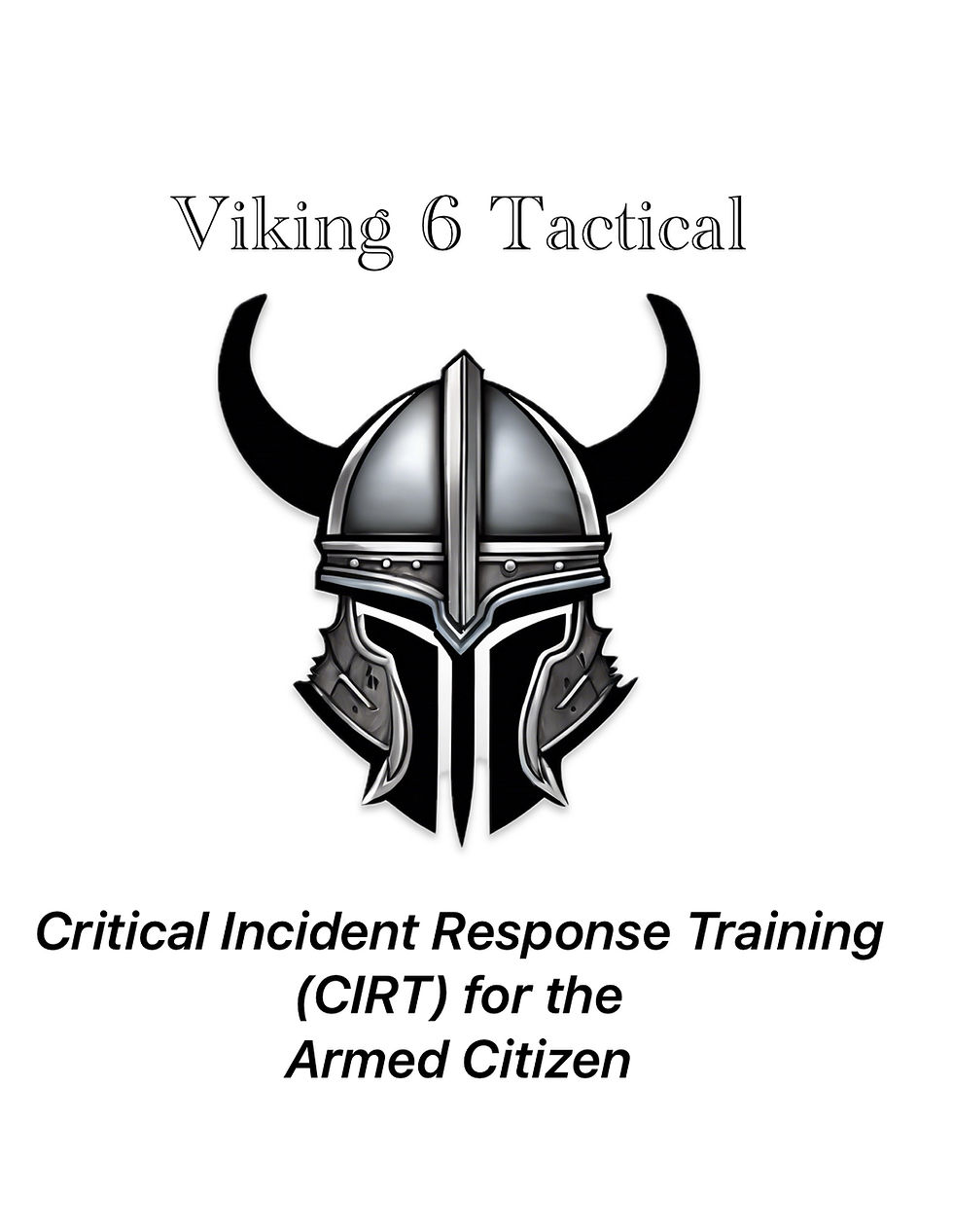🔥 Viking 6 Tactical Launches All-New Critical Incident Response Training for Armed Citizens