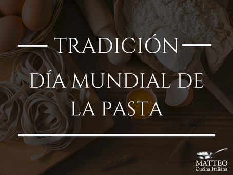 Celebra el Día Mundial de la Pasta