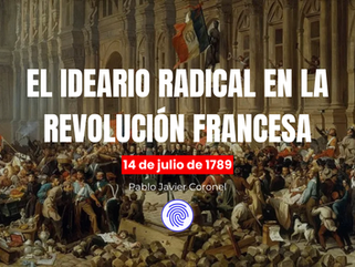 El Ideario Radical en la Revolución Francesa: Filósofos, Jacobinos y Terror | Huellas de la Historia