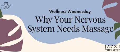 Why Your Nervous System Needs Massage
