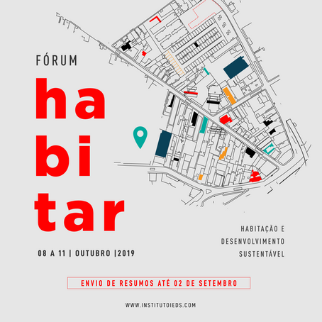 Fórum HABITAR 2019: Habitação e Desenvolvimento Sustentável