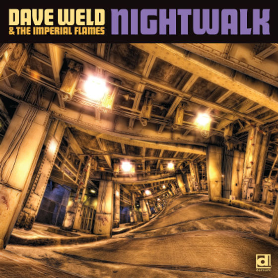 Dave Weld & the Imperial Flames - Nightwalk