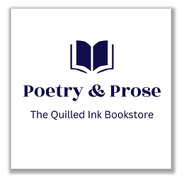 Poetry & Prose - The Quilled Ink Bookstore.png