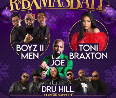 RnB Xmas Ball 2025: Boyz II Men, Toni Braxton, Joe & Dru Hill Take Over the UK