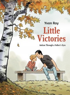 Little Victories: Autism Th...