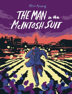 'The Man in the McIntosh Suit' by Rina Ayuyang