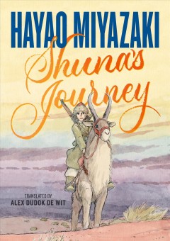 'Shuna's Journey' by Hayao Miyazaki