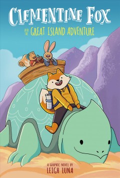 'Clementine Fox and the Great Island Adventure' by Leigh Luna