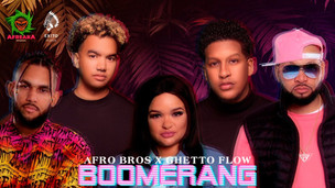 Afro Bros x Ghetto Flow - Boomerang