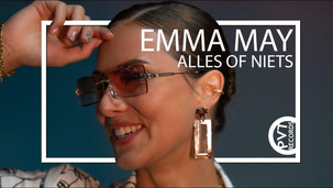 Emma May - Alles Of Niets (Officiële videoclip)