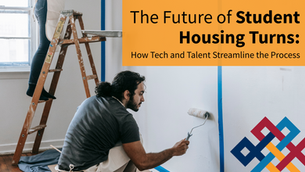 The Future of Student Housing Turns: How Tech and Talent Streamline the Process