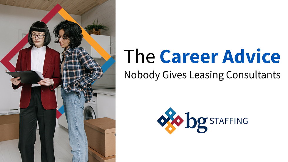 The Career Advice Nobody Gives Leasing Consultants