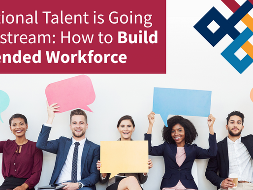Fractional Talent is Going Mainstream: How to Build a Blended Workforce