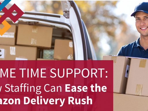 Prime Time Support: How Staffing Can Ease the Amazon Delivery Rush