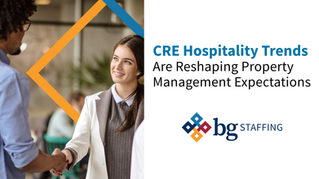 CRE Hospitality Trends Are Reshaping Property Management Expectations
