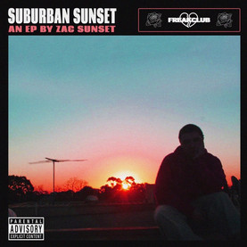 ZAC SUNSET - SUBURBAN SUNSET EP - OUT NOW