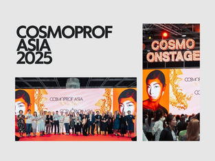 COSMOPROF Asia 2025 香港美容展盛大落幕