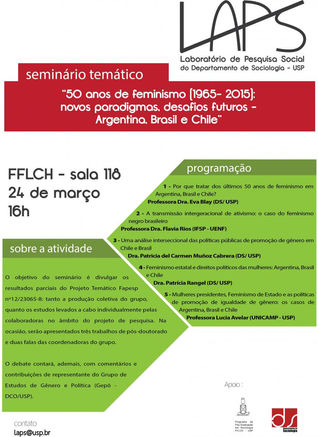 "50 anos de feminismo (1965-2015): novos paradigmas, desafios futuros - Brasil, Argentina e Chi