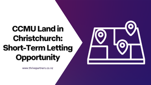 CCMU Land in Christchurch: A Plain-English Guide for Property Investors