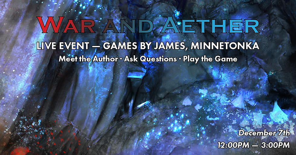 DEMO DAY: War and Aether - Games By James, Minnetonka