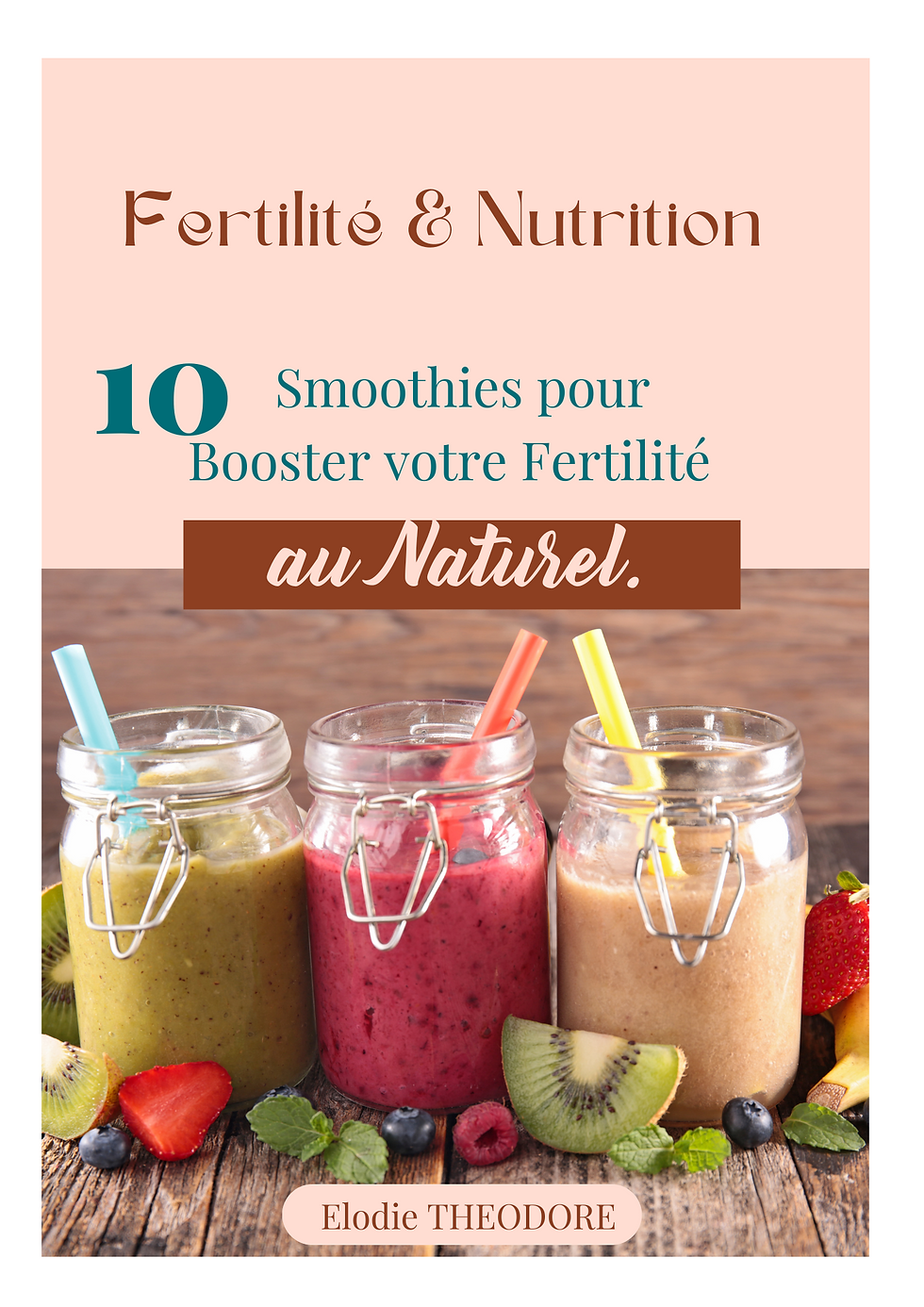 10 Idées de Smoothies pour Booster la Fertilité