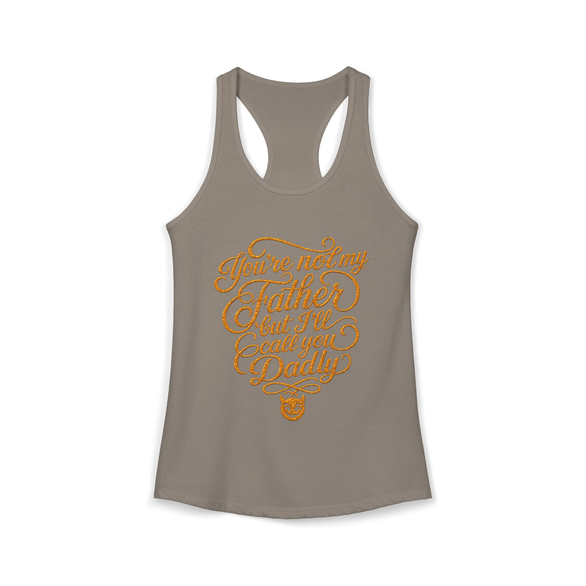 I'll call you Daddy - Racerback Tank