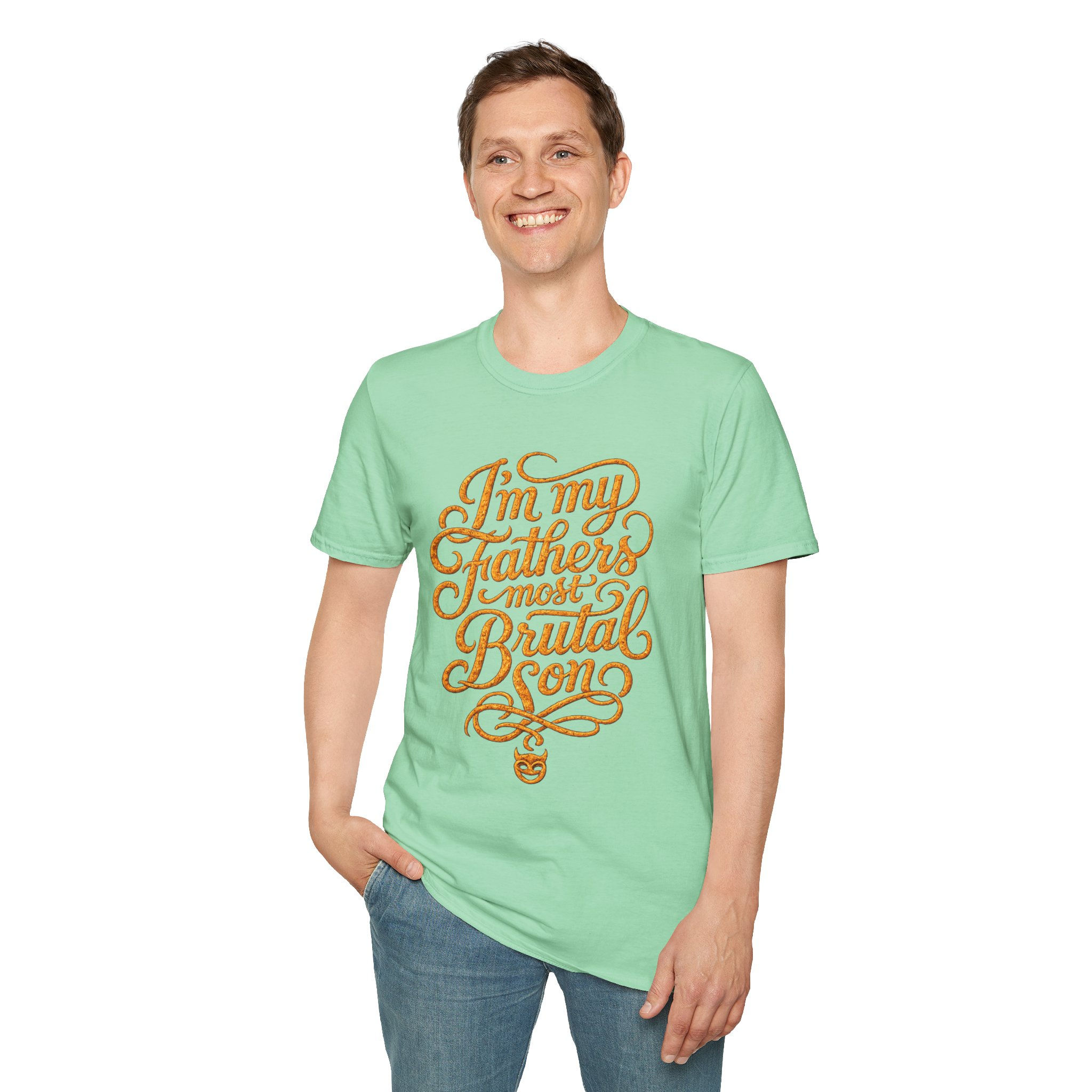 I'm My Father's Most Brutal Son - Tee