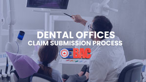 The Dental Claim Submission Process