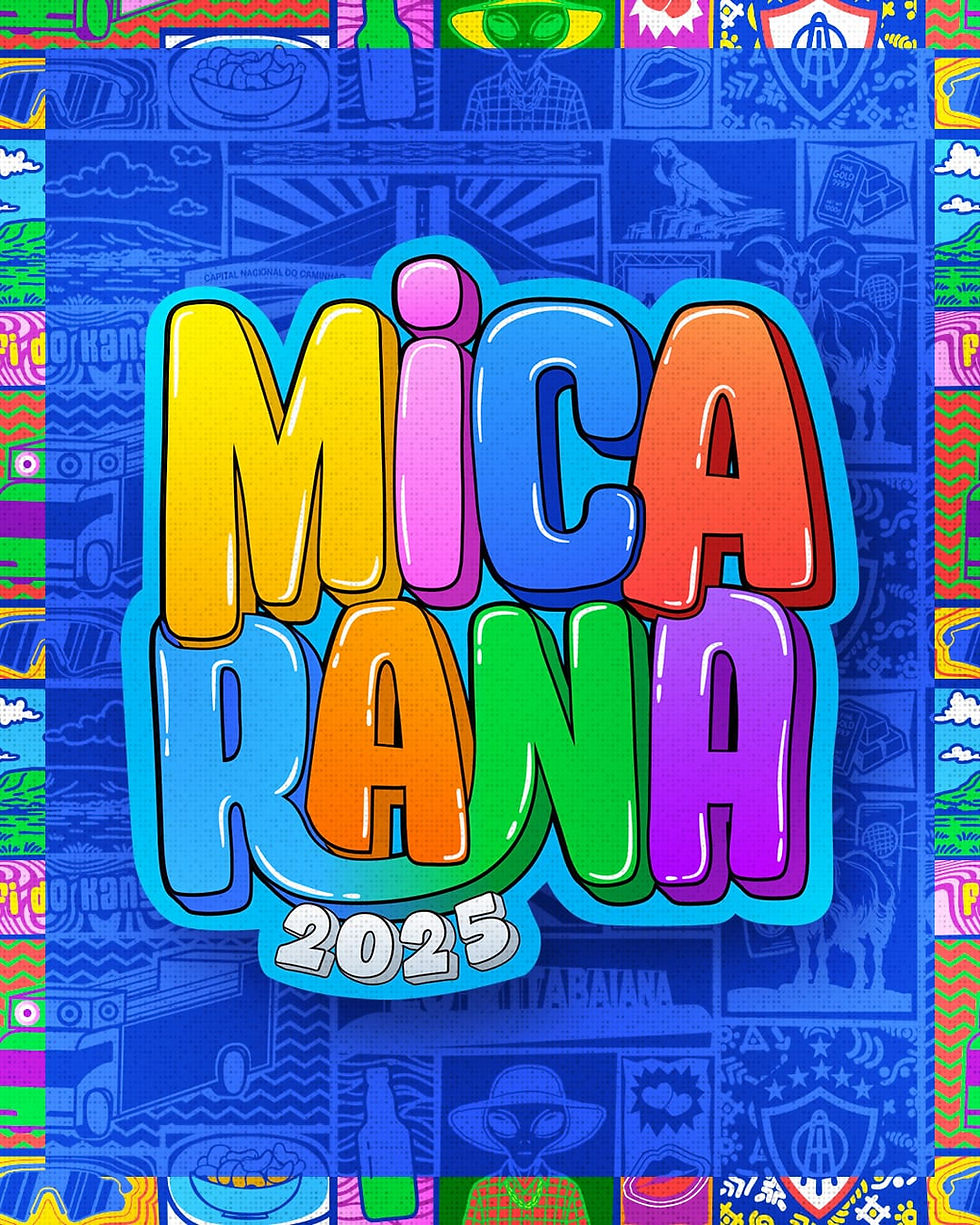 Micarana 2025 acontecerá de 28 a 31 de agosto, misturando ritmos e artistas nacionais e locais no corredor da folia