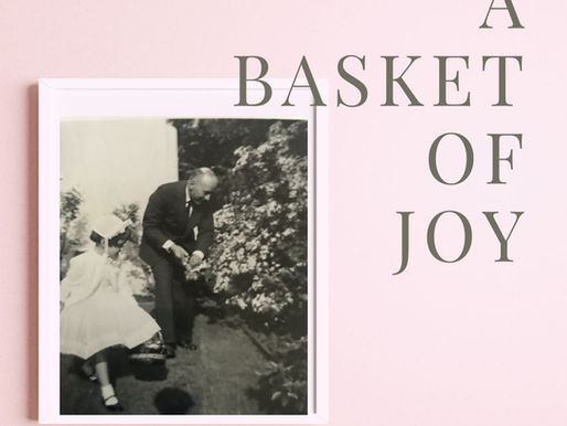 A Basket of Joy