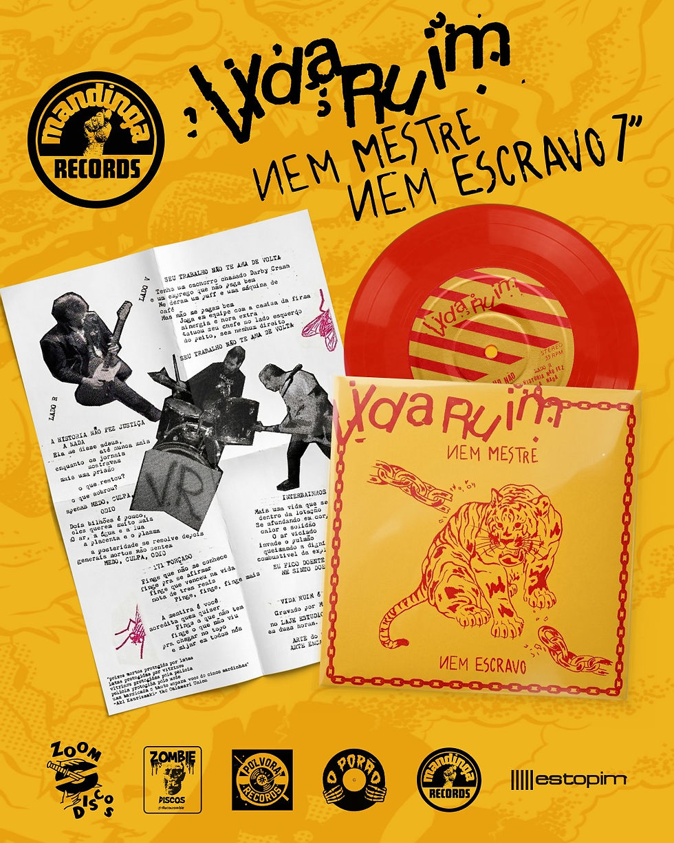 Vida Ruim lança novo 7” - Nem Mestre, Nem Escravo