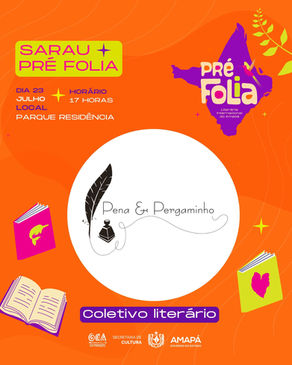 Pena e Pergaminho transforma a poesia em espetáculo na programação da Pré-Folia do Amapá