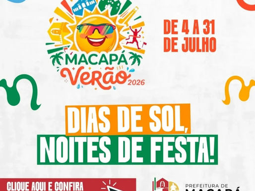 Shows nacionais, esporte e cultura marcam a programação do Macapá Verão 2026