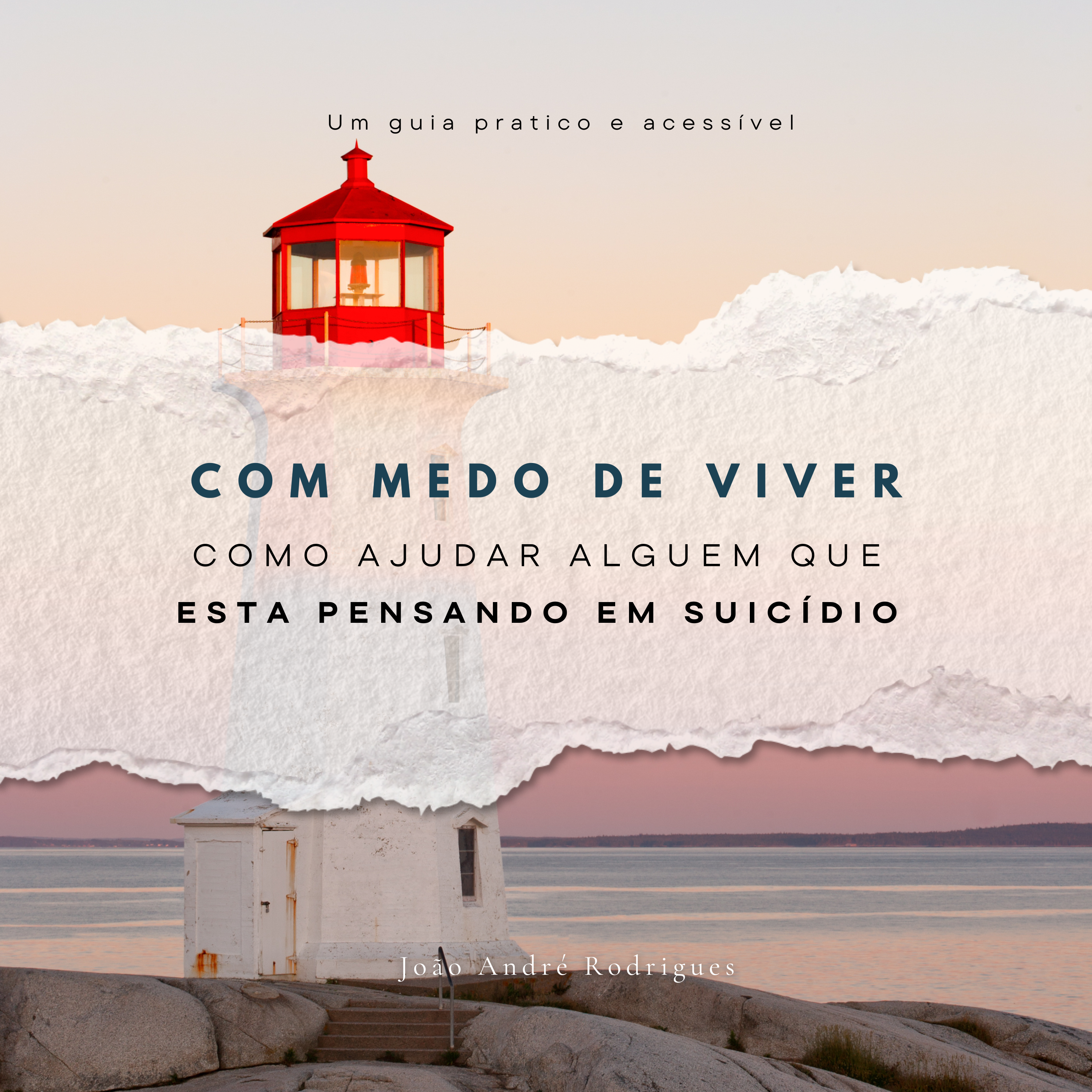 COM MEDO DE VIVER - Como ajudar alguém que está pensando em por fim a vida