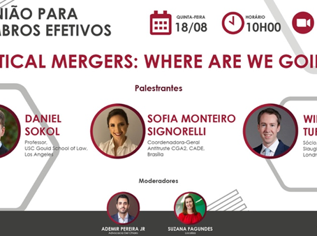 Reunião Ibrademp – “Vertical Mergers: Where Are We Going?”