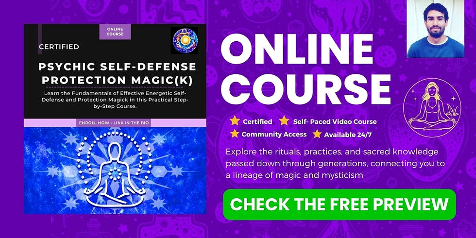 Psychic Self-Defense and Protection Magic Course