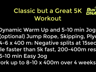 Classic 5k Workout