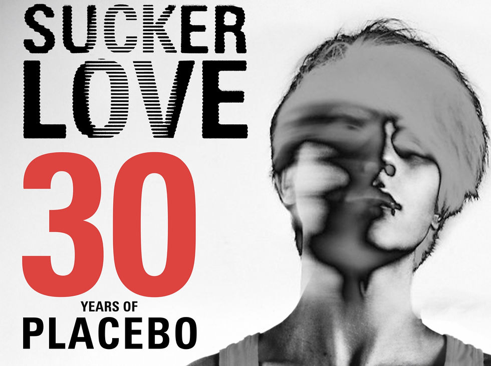 SUCKER LOVE - PLACEBO TRIBUTE