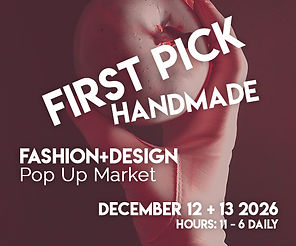 Advert for Firt Pick Handamde Holiday Pop Up Market on Main Street in Vancouver.