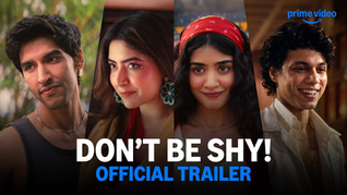 Don’t Be Shy Trailer Review: Love, Chaos and College Drama Get a Fresh-Age Makeover