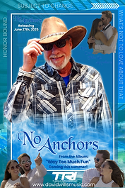 COUNTRY LEGEND DAVID WILLS TO RELEASE MARITIME-THEMED LOVE SONG "NO ANCHORS"