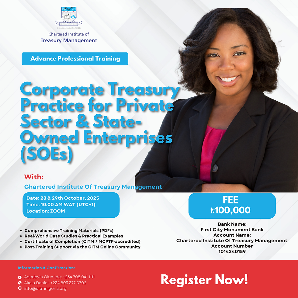 ADVANCING TREASURY TECHNIQUES FOR BUSINESS AND ECONOMIC DEVELOPMENT 