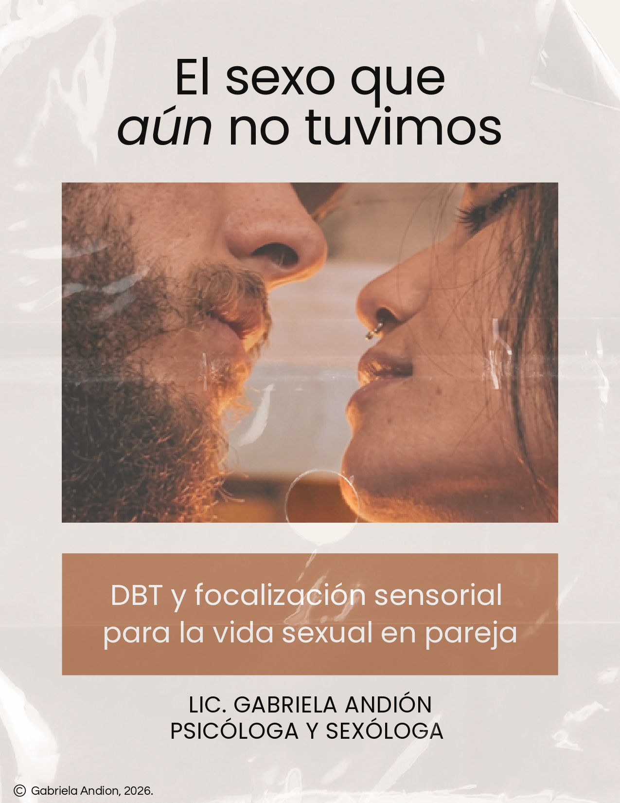 El sexo que aún no tuvimos