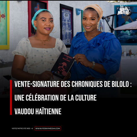 Vente-signature des Chroniques de Bilolo : une célébration de la culture vaudou haïtienne
