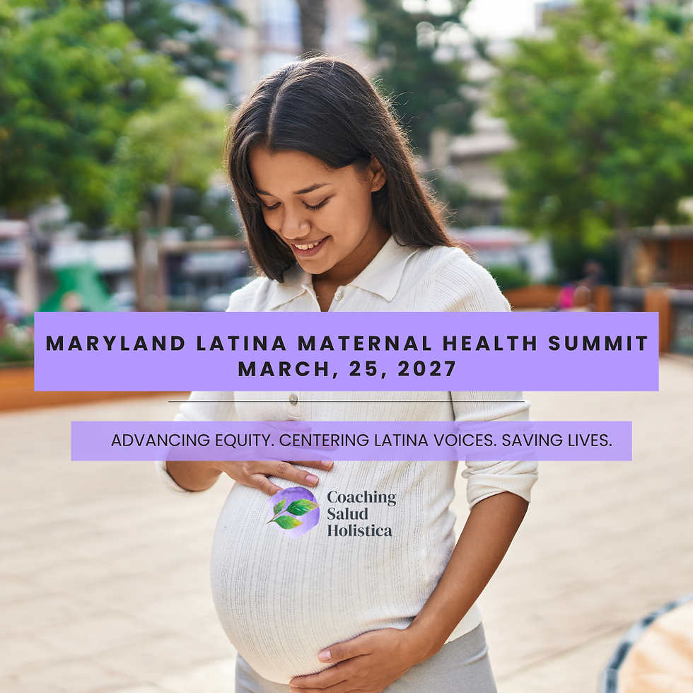 Maryland Latina Maternal Health Summit
