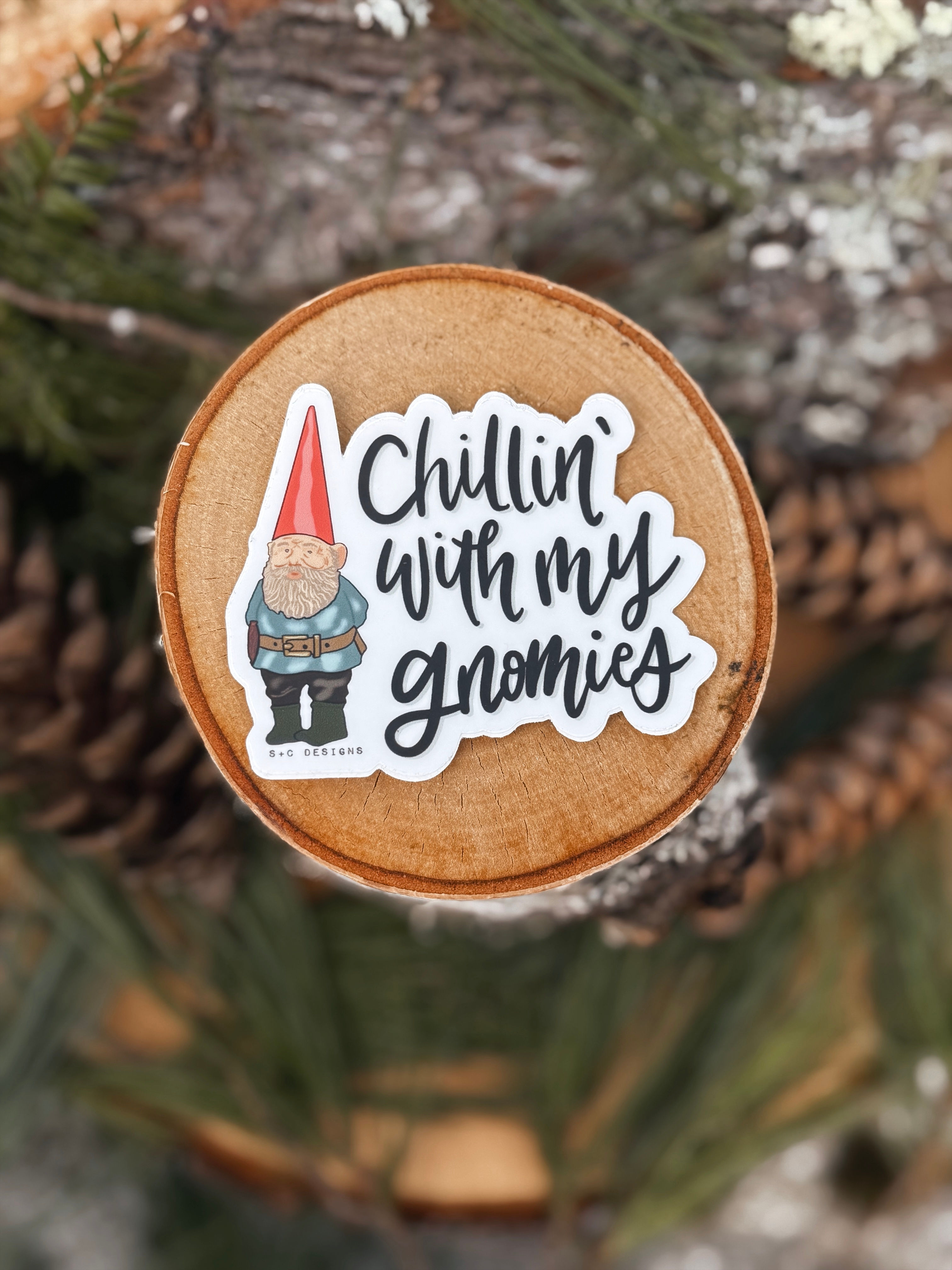 Wholesale Chillin With My Gnomies