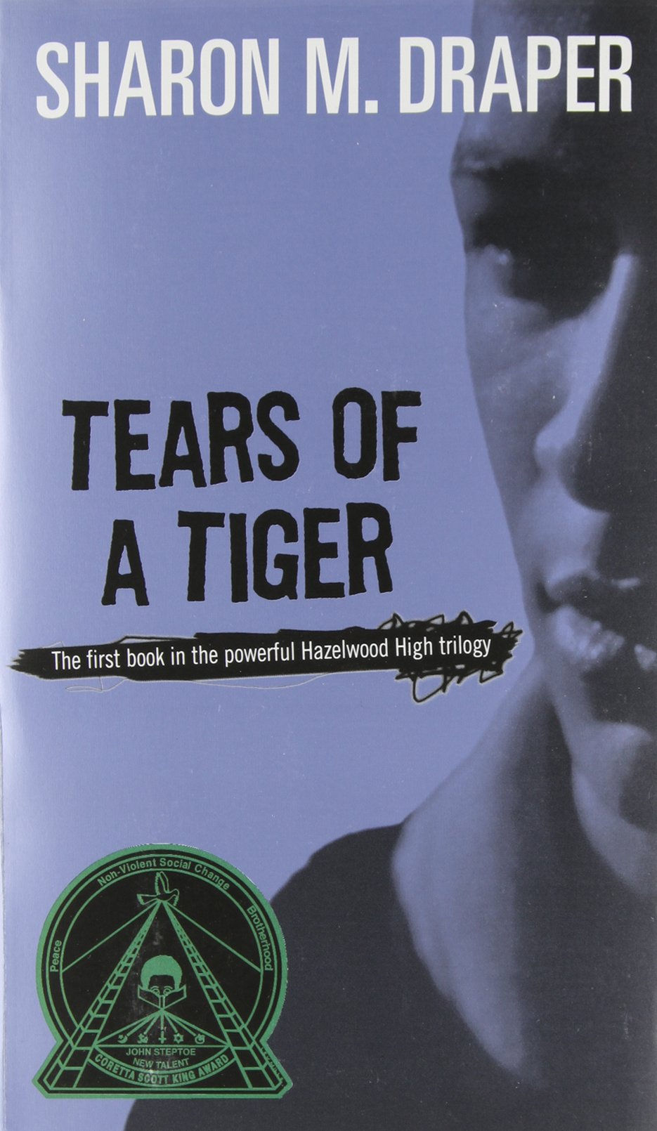 Tears of a tiger by Sharon Draper