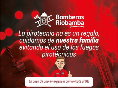 MENSAJE DEL CUERPO DE BOMBEROS RIOBAMBA